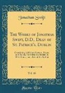 Jonathan Swift - The Works of Jonathan Swift, D.D., Dean of St. Patrick's, Dublin, Vol. 18