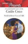 Caitlin Crews - Sheikh's Secret Love-child