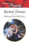 Rachael Thomas, Cathy Williams - A Ring to Claim His Legacy