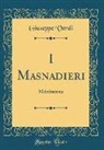 Giuseppe Verdi - I Masnadieri