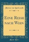 Therese Von Bacheracht - Eine Reise nach Wien (Classic Reprint)