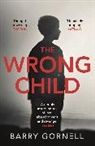 Barry Gornell, Gornell Barry - The Wrong Child