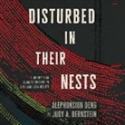 Judy A. Bernstein, Alephonsion Deng, Dion Graham - Disturbed in Their Nests: A Journey from Sudan's Dinkaland to San Diego's City Heights (Audiolibro)