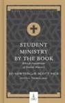 Ed Newton, Pace, Dr R. Scott Pace, R. Scott Pace, Heath A Thomas, Heath A. Thomas - Student Ministry by the Book
