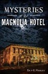 Erin O. Wallace Ghedi, Erin O. Wallace - Mysteries of the Magnolia Hotel