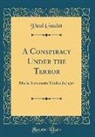 Paul Gaulot - A Conspiracy Under the Terror