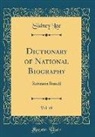 Sidney Lee - Dictionary of National Biography, Vol. 49