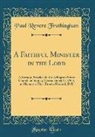 Paul Revere Frothingham - A Faithful Minister in the Lord