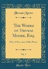 Thomas Moore - The Works of Thomas Moore, Esq., Vol. 4
