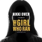 Nikki Owen, January Lavoy - The Girl Who Ran (Audiolibro)