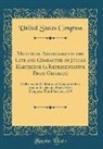 United States Congress - Memorial Addresses on the Life and Character of Julian Hartridge (a Representative From Georgia)