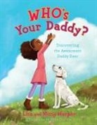 Lisa Harper, Olivia Duchess - Who's Your Daddy?