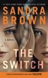 Sandra Brown - The Switch