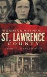 Cheri L. Farnsworth - Murder & Mayhem in St. Lawrence County
