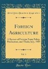United States Department Of Agriculture - Foreign Agriculture, Vol. 3