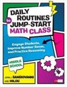 Eric Milou, John SanGiovanni, John J. Sangiovanni, John J. J. SanGiovanni, John J. J. Milou Sangiovanni, John J. Milou Sangiovanni - Daily Routines to Jump-Start Math Class, Middle School