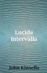 John Kinsella - Lucida Intervalla