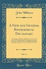John Whiston - A New and General Biographical Dictionary, Vol. 11