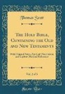 Thomas Scott - The Holy Bible, Containing the Old and New Testaments, Vol. 2 of 5