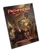 Amanda Hamon Kunz, Logan Bonner, Jason Bulmahn, James Jacobs, James Jacobs, Jason Bulmahn... - Pathfinder Playtest Adventure: Doomsday Dawn