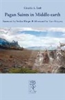 Claudio A. Testi - Pagan Saints in Middle-earth