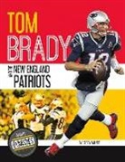 Barry Wilner - Tom Brady and the New England Patriots