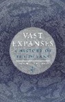 Helen M. Rozwadowski, Rozwadowski Helen M. - Vast Expanses