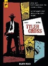 Bruno Fabien Nury, Fabien Nury, Nury Fabien, Bruno - Tyler Cross: Black Rock