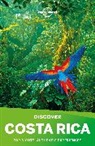 Jade Bremner, Ashley Harrell, Brian Kluepfel, Lonely Planet, Lonely Planet Publications (COR) - Lonely Planet Discover Costa Rica