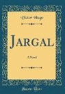 Victor Hugo - Jargal