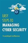 Jonathan Reuvid, Jonathan Reuvid - Easy Steps to Managing Cybersecurity