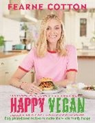 Fearne Cotton, Cotton Fearne - Happy Vegan