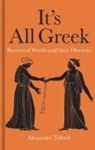 Alexander Tulloch - It's All Greek
