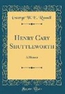 George W. E. Russell - Henry Cary Shuttleworth