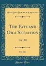 United States Department Of Agriculture - The Fats and Oils Situation, Vol. 202