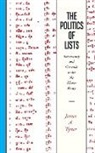 James A Tyner, James A. Tyner - Politics of Lists