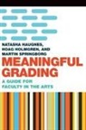 Natasha Haugnes, Hoag Holmgren, Martin Springborg - Meaningful Grading