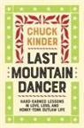 Chuck Kinder - Last Mountain Dancer