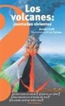 Luc Favreau, Maurice Krafft, Luc Favreau - Los volcanes, montañas vivientes / Volcanoes : Living Mountains