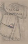Vangie Reeves, Valerie Ball - The Vial So Precious