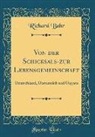 Richard Bahr - Von der Schicksals-zur Lebensgemeinschaft