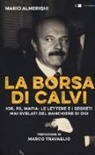 Mario Almerighi - La borsa di Calvi