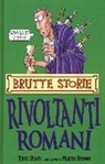 Terry Deary, M. Brown - Rivoltanti romani