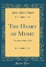 Anna Alice Chapin - The Heart of Music