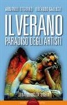 Rolando Galluzzi, Armando Ottaiano - Il Verano. Paradiso degli artisti