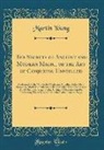 Martin Young - The Secrets of Ancient and Modern Magic, or the Art of Conjuring Unveilled