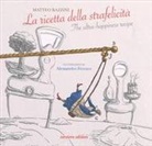 Matteo Razzini, A. Ferraro - La ricetta della strafelicità-The ultra-happiness recipe