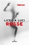 Paola Lena - Liceo a luci rosse