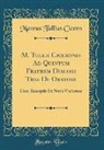 Marcus Tullius Cicero - M. Tullii Ciceronis Ad Quintum Fratrem Dialogi Tres De Oratore