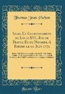 Thomas Jean Pichon - Sacre Et Couronnement de Louis XVI., Roi de France Et de Navarre, A Rheims le 11. Juin 1775
